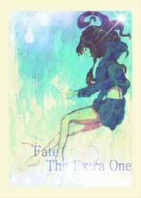 《(BG-Fate同人)Fate-The Extra One》